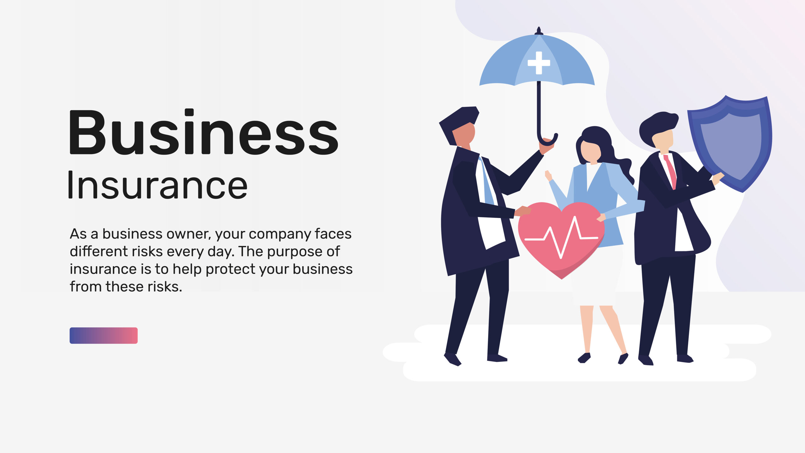 5 Essential Reasons Why Your Business Needs Insurance